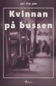 Paperback Kvinnan på bussen [Swedish] Book