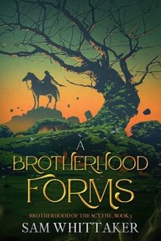 Paperback A Brotherhood Forms Book
