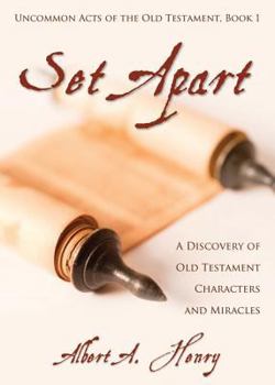 Paperback Set Apart: A Discovery of Old Testament Characters and Miracles Book