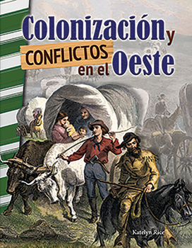 Paperback Colonizacion Y Conflictos En El Oeste [Spanish] Book