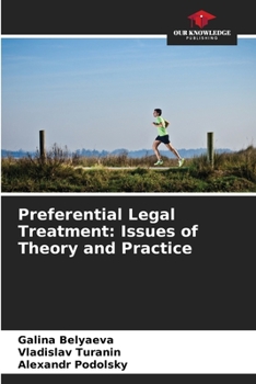 Paperback Preferential Legal Treatment: Issues of Theory and Practice Book
