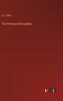 Hardcover The Princess Chrysalline Book