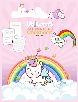 Paperback Unicorn Handwriting Workbook for Kids: Unicorn Handwriting Practice Paper Letter Tracing Workbook for Kids - Unicorn Letters Writing - Kindergarten Wr Book