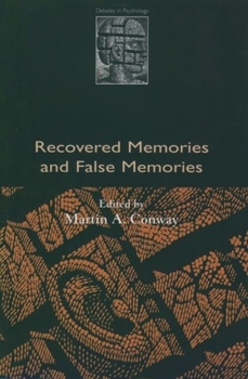 Paperback Recovered Memories and False Memories Book