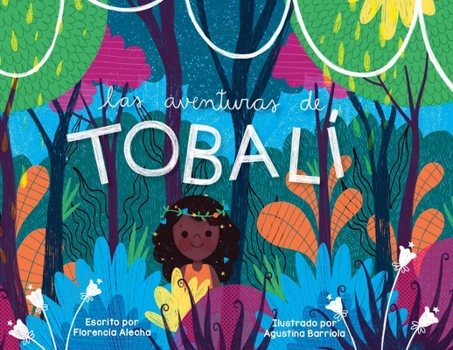 Paperback Las Aventuras de Tobali [Spanish] Book
