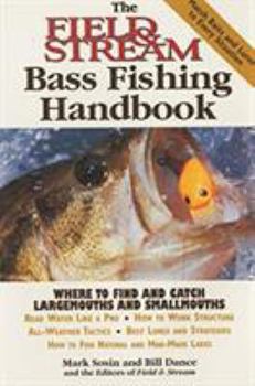 Paperback The Field & Stream Bass Fishing Handbook Book