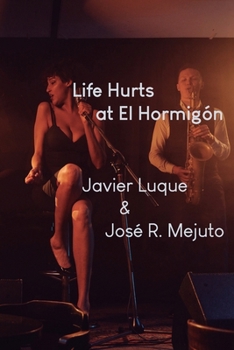 Paperback Life Hurts at El Hormigón Book