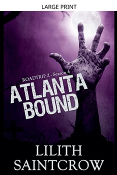 Paperback Atlanta Bound [Large Print] Book