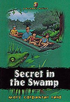 Paperback Secret in the Swamp Book