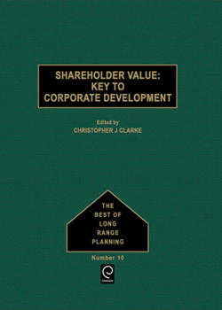 Paperback Shareholder Value: Key to Corporate Development Book