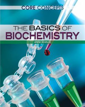 Library Binding The Basics of Biochemistry Book