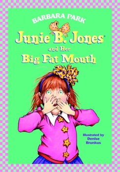 Library Binding Junie B. Jones #3: Junie B. Jones and Her Big Fat Mouth Book