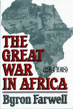 Paperback The Great War in Africa: 1914-1918 Book