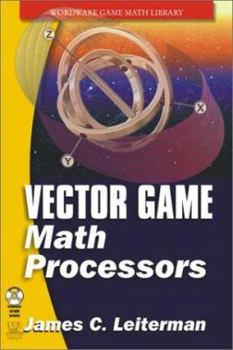 Paperback Vector Games Math Processors [With CD-ROM] Book