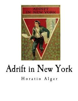 Paperback Adrift in New York: Tom and Florence Braving the World Book