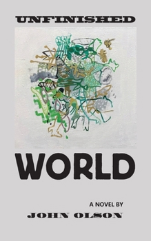 Paperback Unfinished World Book