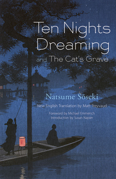 Paperback Ten Nights Dreaming: And the Cat's Grave Book