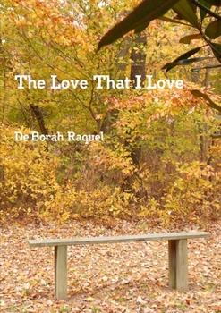 Paperback The Love That I Love Book