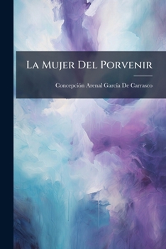Paperback La Mujer Del Porvenir [Spanish] Book