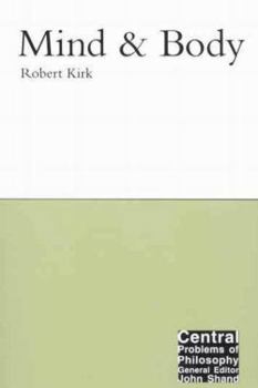 Mind and Body - Book  of the Central Problems of Philosophy