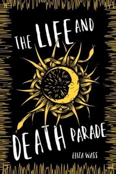Paperback The Life and Death Parade Book