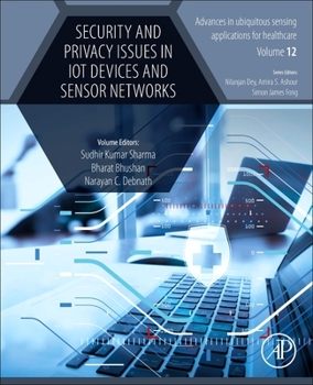 Paperback Security and Privacy Issues in Iot Devices and Sensor Networks Book