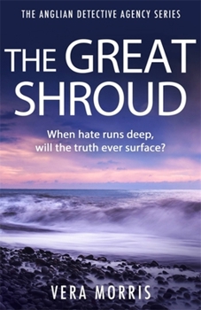 The Great Shroud - Book #5 of the Anglian Detective Agency