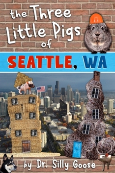 Paperback The Three Little Pigs of Seattle, WA Book