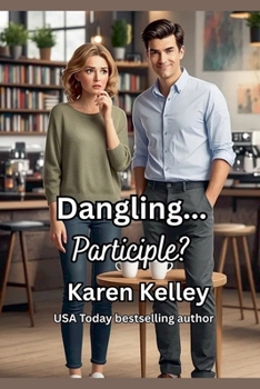 Dangling Participle (Hayes Brothers)