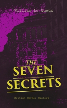 Paperback THE SEVEN SECRETS (British Murder Mystery): Whodunit Classic Book