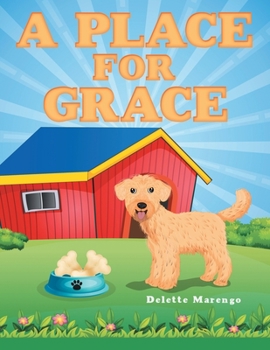 Paperback A Place for Grace Book