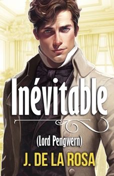 Paperback Inévitable: Romance dans le Londres de la Régence (Chevaliers Libertins #3) [French] Book