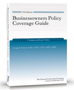 Paperback Businessowners Policy Coverage Guide, 7th Edition Book