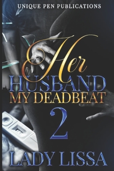Paperback Her Husband: My Deadbeat 2: The Finale Book