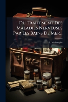 Paperback Du Traitement Des Maladies Nerveuses Par Les Bains De Mer... [French] Book