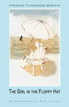 The Girl in the Floppy Hat