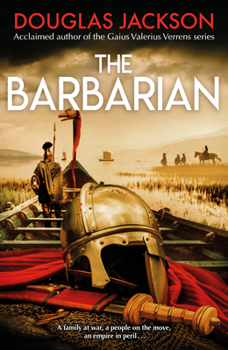 The Barbarian - Book #2 of the Marcus Flavius Victor