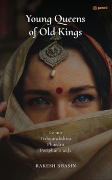 Paperback Young Queens of Old Kings Book