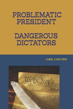 Paperback Problematic President Dangerous Dictators Book