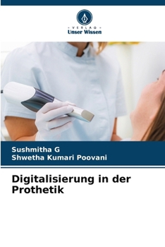 Digitalisierung in der Prothetik (German Edition)