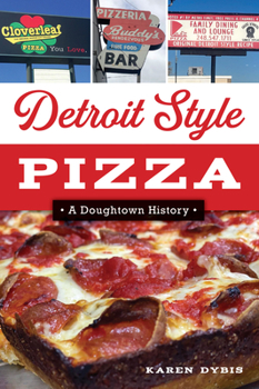 Paperback Detroit Style Pizza: A Doughtown History Book