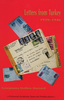 Paperback Letters from Turkey: 1939-1946 Book