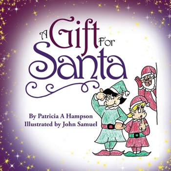 Paperback A Gift for Santa Book