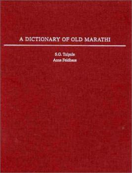 Hardcover A Dictionary of Old Marathi Book