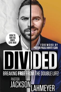 Paperback Divided: Breaking Free From the Double Life! Book