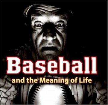 Hardcover Baseball and the Meaning of Life Book