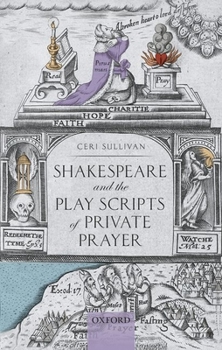 Hardcover Shakespeare and the Play Scripts of Private Prayer Book