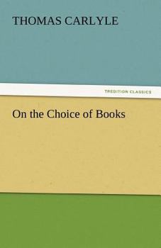 Paperback On the Choice of Books Book