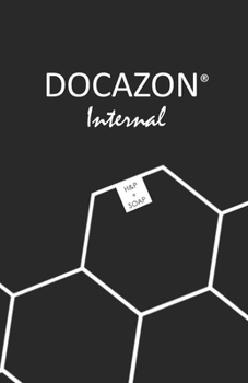 Paperback DOCAZON Internal: The Ultimate Inpatient H&P and SOAP Notebook Book