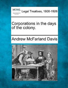 Paperback Corporations in the Days of the Colony. Book